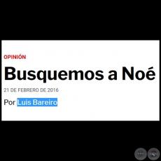 BUSQUEMOS A NO - Por LUIS BAREIRO - Domingo, 21 de Febrero de 2016